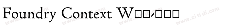 Foundry Context W03字体转换